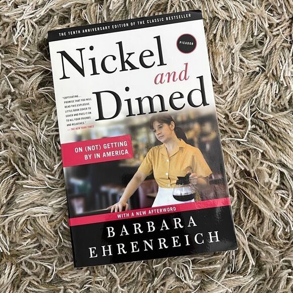 Nickel and‎ Dimed  by Barbara Ehrenreich. Paperback - Picture 1 of 3